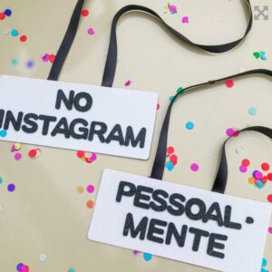 Kit 2 Plaquinhas de Carnaval - No Instagram - Pessoalmente